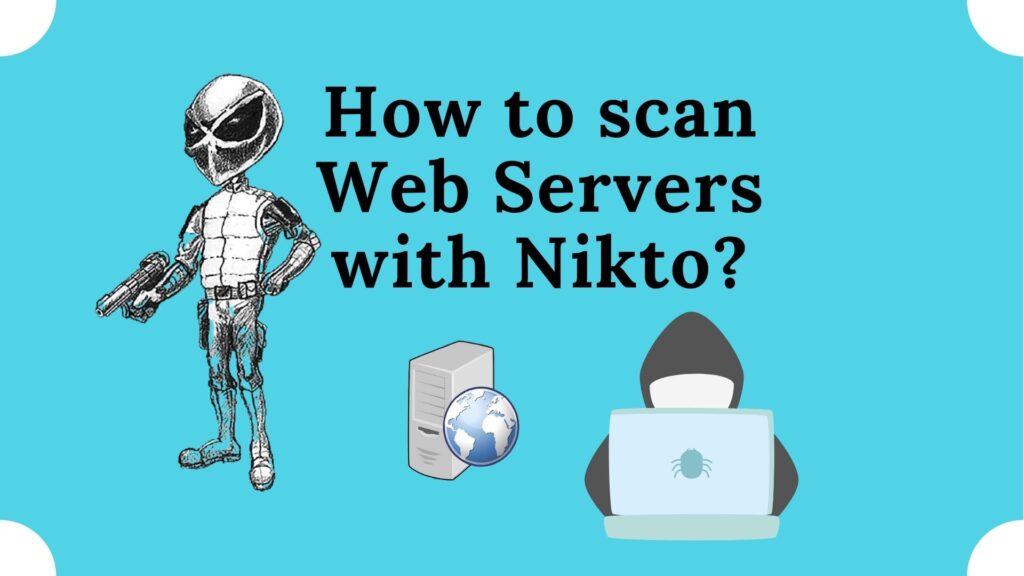 Scan web server with nikto