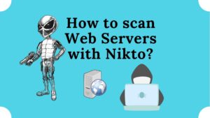 Scan web server with nikto
