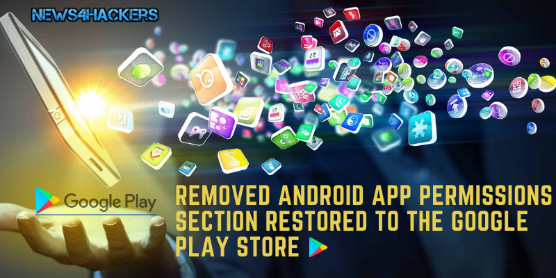 Removed Android App Permissions Section Restored to the Google Play Store