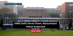 23 Nov AIIMS Server Hijacked via Ransomware Attack Pulling Strings over Patients
