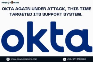 Okta Again Under Attack