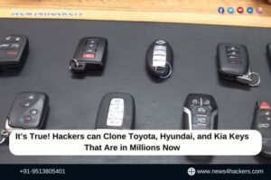 Hackers can Clone Toyota Hyundai and Kia Keys