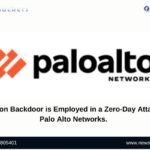 A Python Backdoor is Employed in a Zero-Day Attack on Palo Alto Networks.