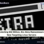 Akira Ransomware Gang Now Targeting Linux Servers