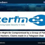 CERT-In Might Be Compromised by a Group of Pakistani Hackers; Claims made in a Telegram Chat