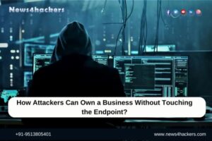 How Attackers Can Own a Business Without Touching the Endpoint