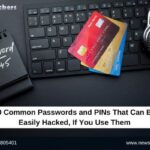 10 Common Passwords and PINs