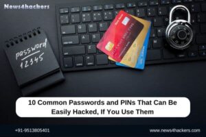 10 Common Passwords and PINs