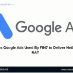 Malicious Google Ads Used By FIN7 to Deliver NetSupport RAT