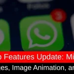 image shows Whatsapp features update