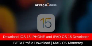 iOS 15 Developer Profile Download for iPhone, iPad, and macOS Monterey