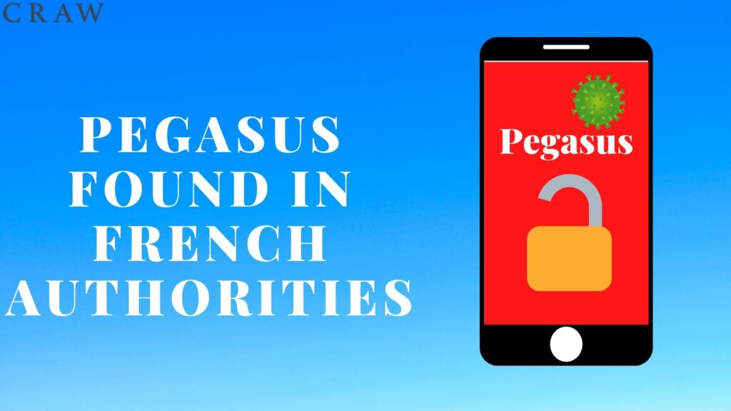 Pegasus found in French authorities