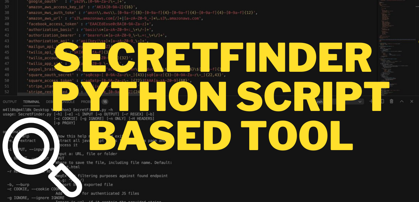 SecretFinder Python Script Based Tool