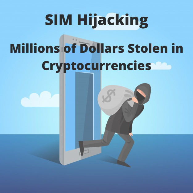 Hacker Jailed for Stealing Millions of Dollars in Cryptocurrencies by SIM Hijacking