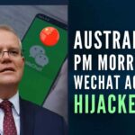 Prime Minister Scott Morrison's WeChat account allegedly hijacked