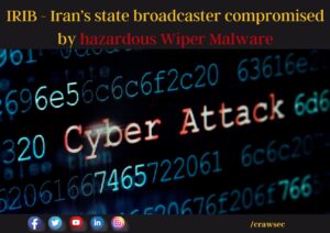 IRIB Wiper Malware Attack