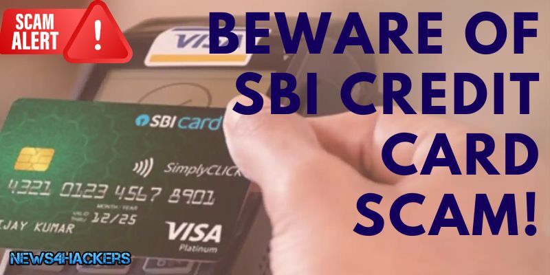 Beware of SBI Credit Card Scam!