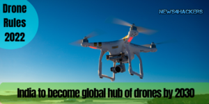 Global Hub of Drones By 2030