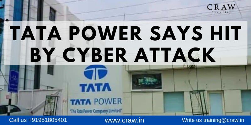 Tata Power Hit by Cyber Attack