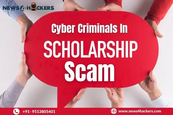 Cyber Criminals in Scholarship Scam