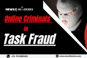 online criminals in task fraud