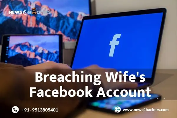 Breaching Wife's Facebook Account