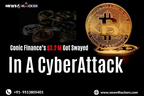 Conic Finance’s $3.2 M Got Swayed in a CyberAttack