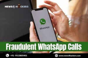 Fraudulent WhatsApp Calls