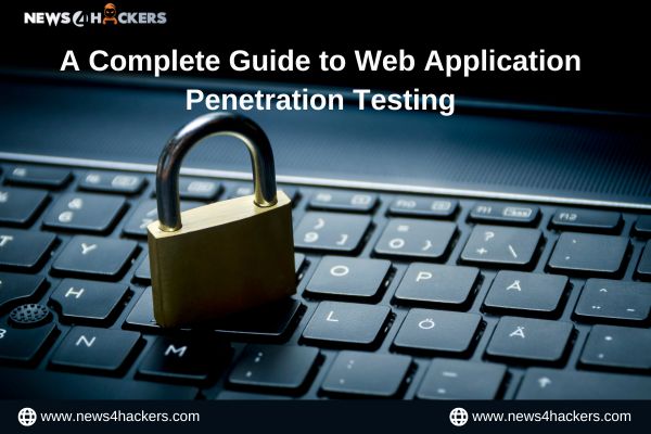 Complete Guide to Web Application Penetration Testing