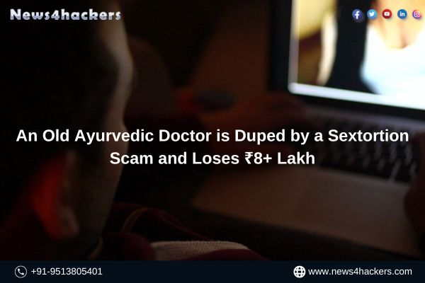 An Old Ayurvedic Doctor is Duped by a Sextortion