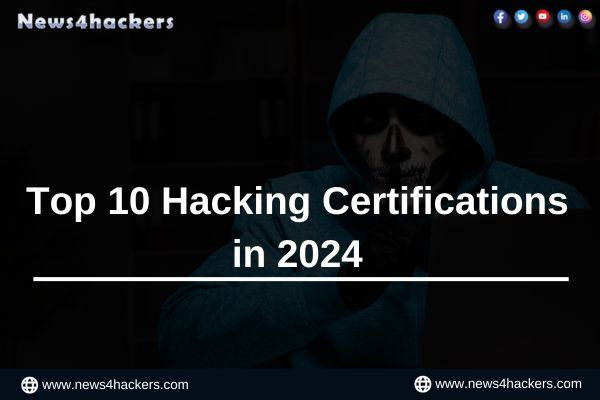 Top 10 Hacking Certifications in 2024