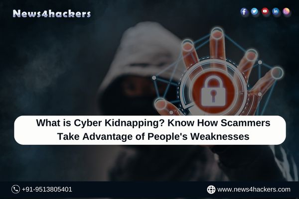 What is Cyber Kidnapping