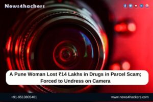 A Pune Woman Lost ₹14 Lakhs in Drugs in Parcel Scam; Forced to Undress on Camera