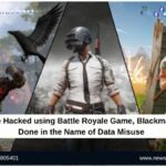 Phone Hacked using Battle Royale Game, Blackmailing Done in the Name of Data Misuse