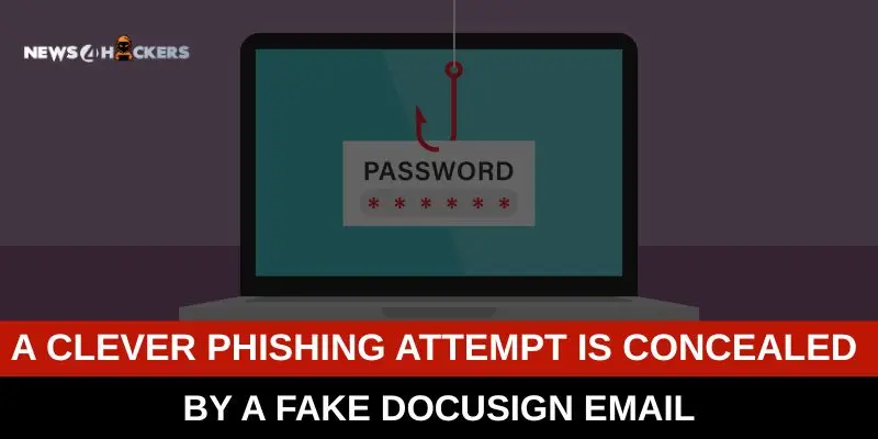 Phishing attack disguised as a fake DocuSign email to steal login passwords