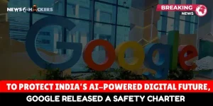 Google Releases AI Safety Charter to Secure India’s Digital Future