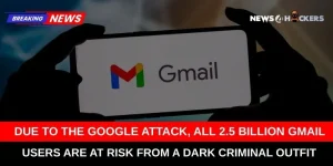 A person holding a phone displaying the Gmail logo, with a red banner warning about a Google attack affecting 2.5 billion users.