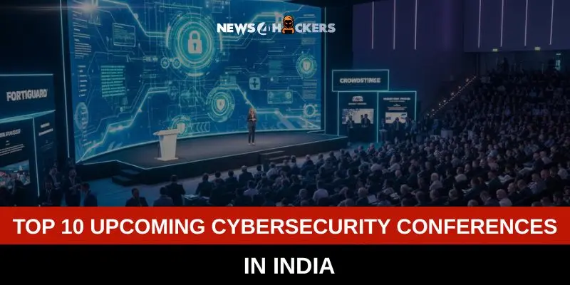 Image Shows Top 10 Upcoming Cybersecurity Conferences in India