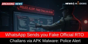 WhatsApp Fake RTO Challan Scam: Police Warns About APK Malware Targeting Users