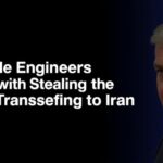 Ex-Google Engineers Charged with Stealing Trade Secrets and Transferring to Iran
