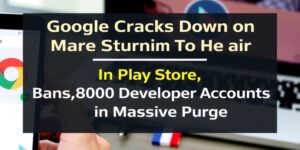 Google-Cracks-Down-on-Play-Store-Bans-80-000-Developer-Accounts-in-Massive-Purgedata-3