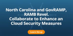 North-Carolina-and-GovRAMP-Collaborate-to-Enhance-Cloud-Security-Measuresdata