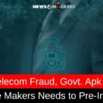 To Avoid Telecom Fraud, Government APK is Needed: Phone Makers Need to Pre-Install It