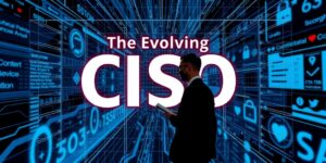 The-Evolving-CISO-Role-Managing-Increased-Responsibilities-and-Expectationsdata