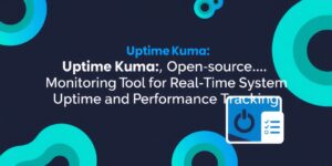 Uptime-Kuma-Open-source-Monitoring-Tool-for-Real-time-System-Uptime-and-Performance-Trackingdata