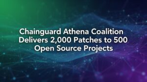 www.news4hackers.com-chainguard-athena-coalition-delivers-2-000-patches-to-500-open-source-projects-chainguard-athena-coalition-delivers-2-000-patches-to-500-open-source-projects