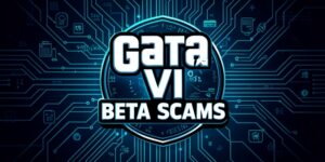 www.news4hackers.com-gta-vi-beta-scams-data-theft-and-malware-risks-for-gamers-gta-vi-beta-scams-data-theft-and-malware-risks-for-gamers-2